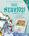 Que nervios! El primer dia de escuela by Julie Danneberg, Judy Love, 9781580891264