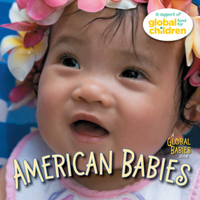 American Babies by The Global Fund for Children, 9781580892803