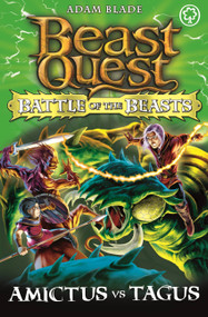 Beast Quest: Battle of the Beasts 2: Amictus vs Tagus by Adam Blade, 9781408318683