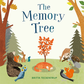 The Memory Tree by Britta Teckentrup, 9781408326343