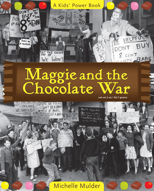 Maggie and the Chocolate War by Michelle Mulder, 9781897187272