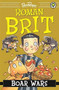 Roman Brit: 04: Boar Wars by Shoo Rayner, 9781408334553