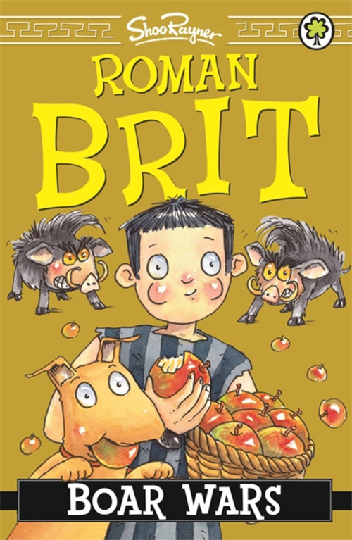Roman Brit: 04: Boar Wars by Shoo Rayner, 9781408334553