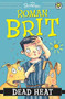 Roman Brit: 06: Dead Heat by Shoo Rayner, 9781408334638