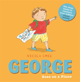George Goes on a Plane by Nicola Smee, 9781408335581