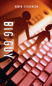 Big Guy by Robin Stevenson, 9781551439105