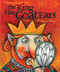 The King Has Goat Ears by Katarina Jovanovic, Phillippe Béha, 9781896580227