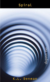 Spiral - 9781551439327 by K.L. Denman, 9781551439327