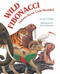 Wild Fibonacci (Nature's Secret Code Revealed) by Joy N. Hulme, Carol Schwartz, 9781582463247