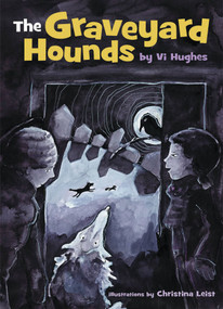 The Graveyard Hounds by Vi Hughes, 9781896580494