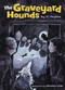 The Graveyard Hounds by Vi Hughes, 9781896580494