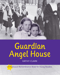 Guardian Angel House by Kathy Clark, 9781897187586