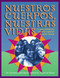 Nuestros Cuerpos, Nuestras Vidas (La guía definitiva para la salud de la mujer latina) by Boston Women's Health Book Collective, 9781583220245