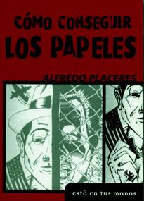 Como Consequir los Papeles (Spanish Edition) by Alfredo Placeres, 9781583222775
