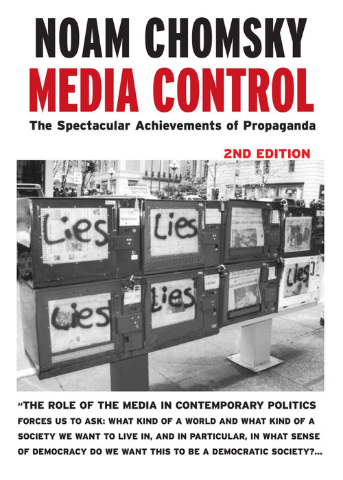 Media Control (The Spectacular Achievements of Propaganda) by Noam Chomsky, 9781583225363