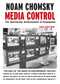 Media Control (The Spectacular Achievements of Propaganda) by Noam Chomsky, 9781583225363