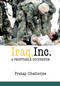 Iraq, Inc. (A Profitable Occupation) by Pratap Chatterjee, 9781583226674