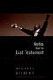 Notes From the Last Testament (The Struggle for Haiti) by Michael Deibert, Raoul Peck, Ti Goave, 9781583226971