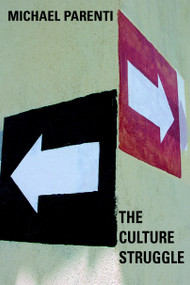 The Culture Struggle by Michael Parenti, 9781583227046