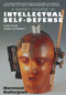 A Short Course in Intellectual Self-Defense (Find Your Inner Chomsky) by Normand Baillargeon, Andrea Schmidt, Charb, 9781583227657