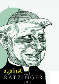 Against Ratzinger by Anthony Shugaar, 9781583227664