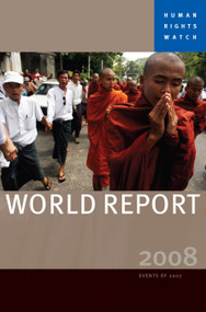 Human Rights Watch World Report 2008 by Human Rights Watch, 9781583227749