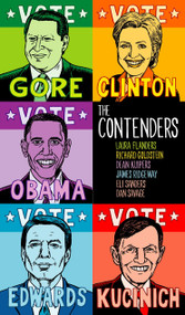 The Contenders by Laura Flanders, Richard Goldstein, Dean Kuipers, James Ridgeway, Eli Sanders, 9781583227893