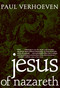 Jesus of Nazareth by Paul Verhoeven, 9781583229057