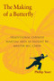 The Making of a Butterfly (Traditional Chinese Martial Arts As Taught by Master W. C. Chen) by Phillip Starr, 9781583941515