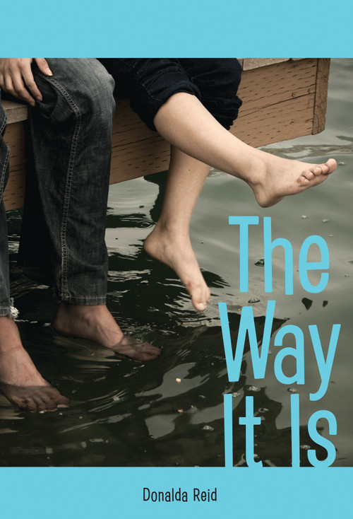 The Way It Is by Donalda Reid, 9781897187807