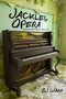Jackleg Opera: Collected Poems, 1990 to 2013 by BJ Ward, 9781583946770