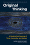 Original Thinking (A Radical Revisioning of Time, Humanity, and Nature) by Glenn Aparicio Parry, James O'Dea, 9781583948903