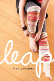 Leap by Jodi Lundgren, 9781897187852
