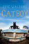 Catboy by Eric Walters, 9781554699537