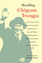 Recalling Chogyam Trungpa by Fabrice Midal, 9781590302071
