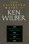 The Collected Works of Ken Wilber: Volume One (The Spectrum of Consciousness, No Boundary, Selected Essays) by Ken Wilber, 9781590303191