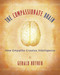 The Compassionate Brain (A Revolutionary Guide to Developing Your Intelligence to Its Full Potential) by Gerald Hüther, 9781590303306