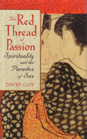 The Red Thread of Passion by David Guy, 9781590303337
