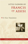Little Flowers of Francis of Assisi (A New Translation) by Robert H. Hopcke, Paul Schwartz, 9781590303757