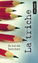 La triche (French Edition) by Kristin Butcher, 9781554699971