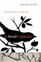 A Monk's Alphabet (Moments of Stillness in a Turning World) by Jeremy Driscoll, 9781590304624