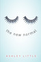 The New Normal by Ashley Little, 9781459800748