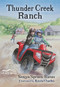 Thunder Creek Ranch by Sonya Spreen Bates, Kasia Charko, 9781459801127