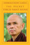The Pocket Thich Nhat Hanh (Miniature Edition) - 9781590309360 by Thich Nhat Hanh, Melvin McLeod, 9781590309360