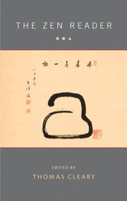 The Zen Reader by Thomas Cleary, 9781590309469