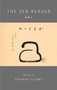 The Zen Reader by Thomas Cleary, 9781590309469