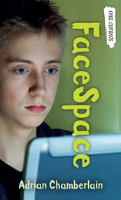 FaceSpace by Adrian Chamberlain, 9781459801509
