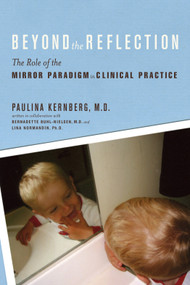 Beyond the Reflection by Paulina F. Kernberg, 9781590510711