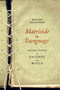Matricide in Language (Writing Theory in Kristeva and Woolf) by Miglena Nikolchina, 9781590510803