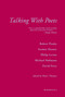 Talking With Poets (Interviews with Robert Pinsky, Seamus Heaney, Philip Levine, Michael Hofmann, and David Ferry.) by Harry Thomas, 9781590510957